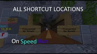 All short cuts to Renph's Speed Run Parkour