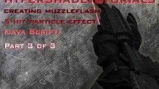 028-HyperShadeTutorials - Unity 3D Creating Muzzle flash and hit particle (Java Script) Part 3 of 3