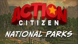 Action Citizen - National Parks