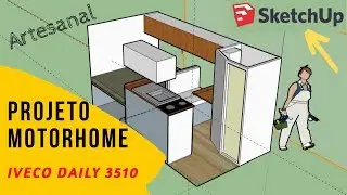 PROJETO MOTORHOME Iveco Daily 3510 - Sketchup | Como projetar sua Motorcasa Artesanal