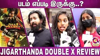 Jigarthanda DoubleX Public Review | Jigarthanda DoubleX Review | Lawrence | SJ Suryah