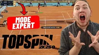 La REMONTADA sur le mode EXPERT de TOPSPIN 2K25 ! (J'ai eu chaud en vrai)