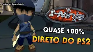 I NINJA 100% PS2 720P | FINALMENTE 100% #4