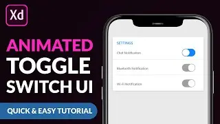 How to Create Animated Toggle Switch UI - Adobe XD Tutorial