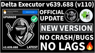 [Crash Fixed] Delta Executor v639.688 Android (New Version) | Best Roblox Executor (Latest 2024)