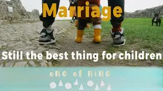 Catholic Family Life | Love and Marriage | Still the Best Thing for Children