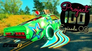 Custom Events | Project 100 Episode 03 | The Crew 2