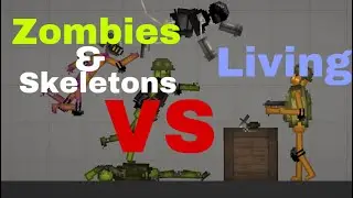 Zombies & Skeletons VS Living in melon playground