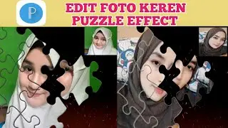 How to Edit Pixellab PUZZLE EFFECT Cool Photos
