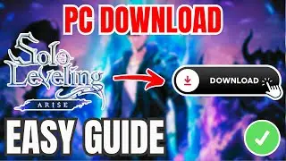 How To DOWNLOAD Solo Leveling Arise PC/Laptop (QUICK & EASY) 2026