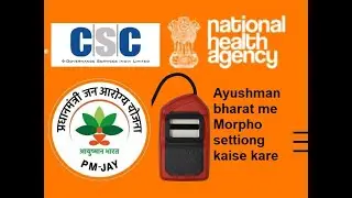 Aayushman Bharat ke Morpho setting kaise karen