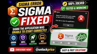 ☛Sigma Error Fixed - Sigma the application was unable to start correctly Fix |