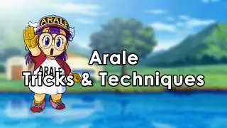 Arale Signature Tricks & Techniques