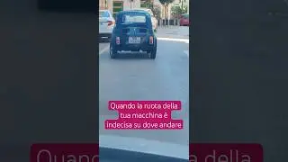 Quando la ruota della tua macchina è indecisa su dove andare