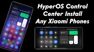 HyperOS Control Center Install | Xiaomi HyperOS Control Center Install Kaise Karen | Install HyperOS
