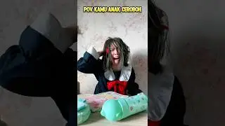 KAMU ANAK PALING CEROBOH DI SEKOLAH 