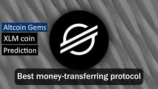 Stellar WILL fix money transfers | XLM Prediction |