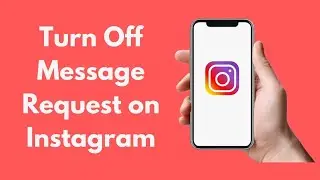 INSTAGRAM TIPS PART...Disable message request on Instagram easily in 2022