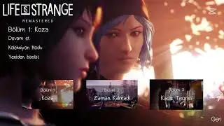 Life  İs  Strange Remastered Türkçe Yama