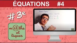 Résoudre une équation (1) - Troisième