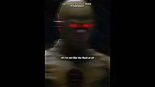Reverse Flash Was a Menace 🥶 