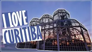 ❤❤ MOTIVOS para MORAR em Curitiba PR