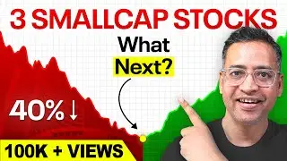 3 Beaten Down Smallcap Stocks - Ready for Reversal? MUST Watch - Rahul Jain
