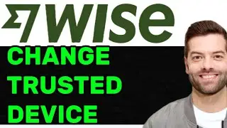 NEW! HOW TO CHANGE TRUSTED DEVICE OR REGISTERED DEVICE ON WISE 2025 (FULL GUIDE)
