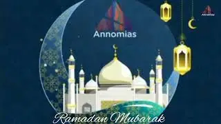 Annomias - Ramadan Mubarak Montage 3