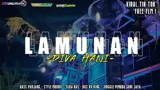 FREE FLM!! DJ LAMUNAN DIVA HANI - STYLE BASS BLAYER - JINGGLE PEMUDA GONI JAYA FT VIRGO AUDIO