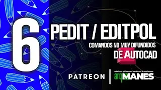 ⚡​ Patreon | PEDIT | EDITPOL | #6 Comandos no muy difundidos de AutoCAD