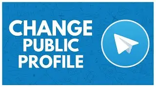 How to Change Public Photo on Telegram 2025?