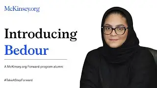 McKinsey Forward Impact Stories: Meet Bedour