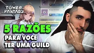 GUILD É IMPORTANTE ? GUILD COM OS INSCRITOS I TOWER OF FANTASY