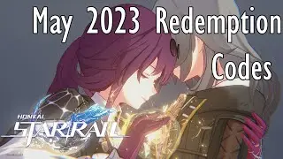 Honkai: Star Rail - May 2023 Item Redemption Codes
