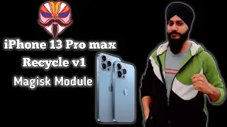iPhone 13 Pro Max Recycle V1 Magisk Module || Performance  like iPhone