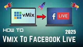 How to Stream to Facebook Live Using vMix (2025 Updated Guide)