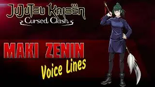 Jujutsu Kaisen: Cursed Clash - Maki Zen'in ENGLISH / JAPANESE Voice Sounds