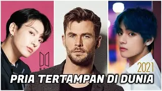 PRIA TERTAMPAN DI DUNIA Tahun 2021/2022