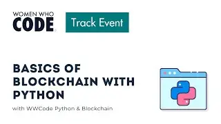 Basics of Blockchain with Python