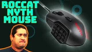 Editing peripherals that I use. The Roccat Nyth Mouse!