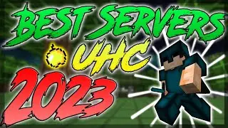BEST MINECRAFT UHC SERVERS OF 2023 (CRACK INCLUDED)