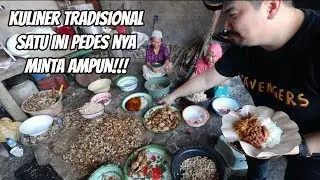 KEPEDESAN GAK KUAT HABISIN MAKANAN TRADISIONAL YANG SATU INI!!!