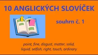 Anglická slovíčka - 1. souhrn + MP3 nahrávka a přepis lekce