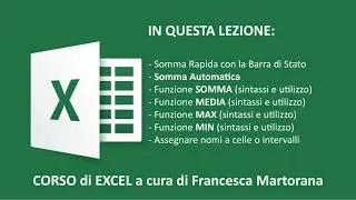 EXCEL tutorial 7: Funzioni SOMMA, MEDIA, MAX, MIN