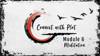 Intuitive Writer Activation #6 - Connect with Plot, Guided Meditation