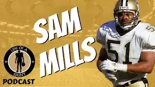 Life of a Saint Podcast: SAM MILLS (Full Interview)
