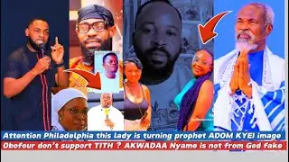 Attention this lady is turning prophet ADOM image, obofour don’t support TITH AKWADAA Nyame is fake 