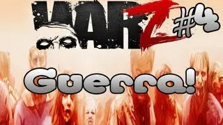 WarZ | EP4 | Guerra no Clan!