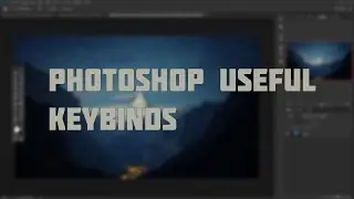 Photoshop Tips #1 Keybinds